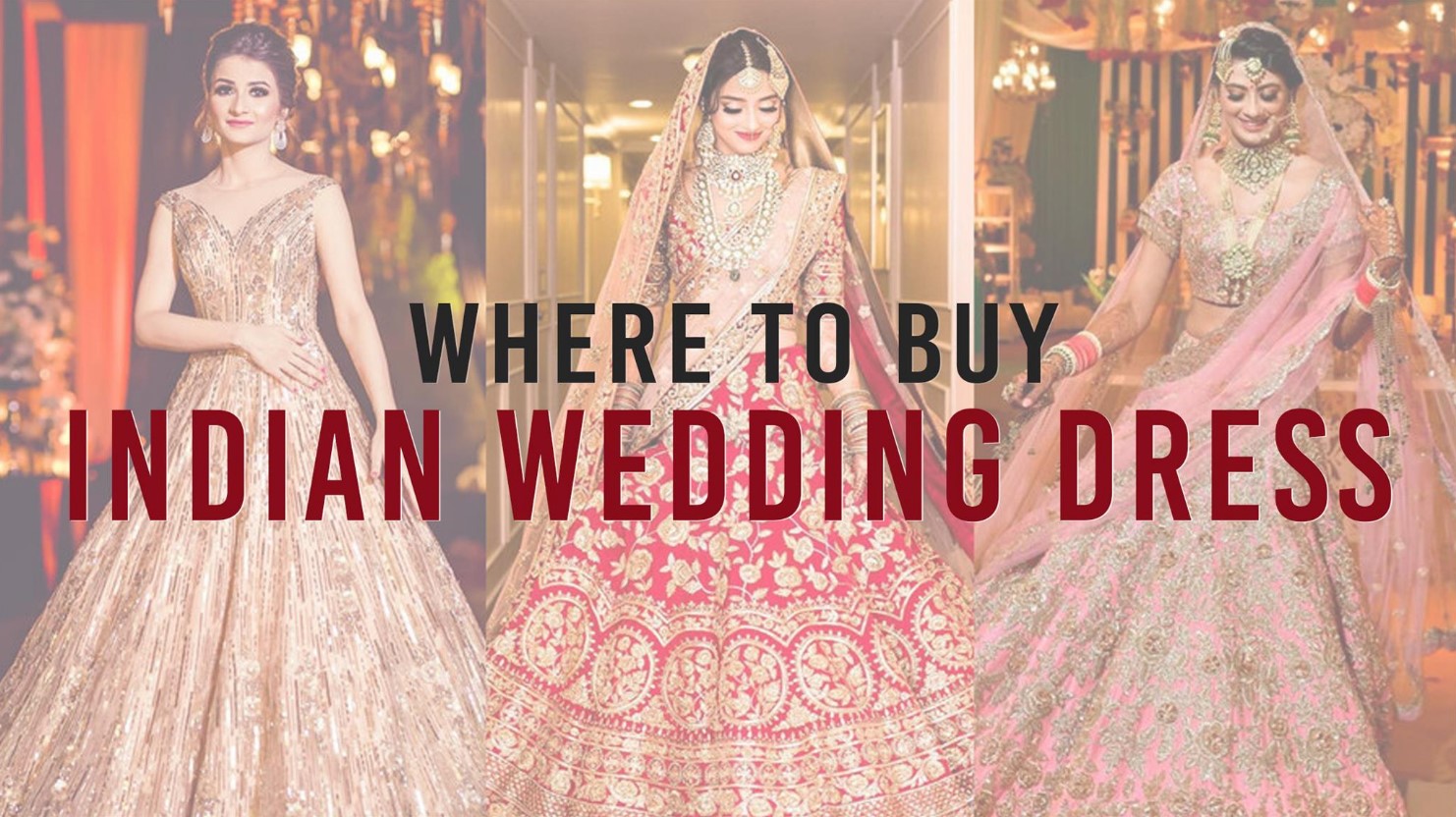 where to buy indian wedding dress